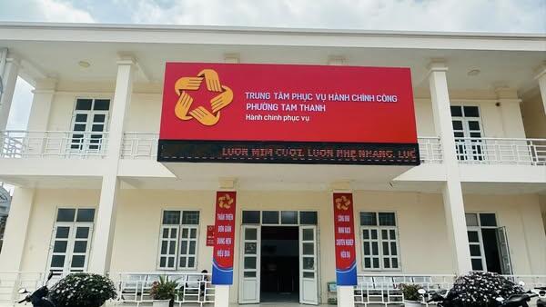 ​​​​​​​ TRUNG TÂM PHỤC VỤ HÀNH CHÍNH CÔNG PHƯỜNG TAM THANH CHÍNH THỨC ĐI VÀO HOẠT ĐỘNG TỪ NGÀY 01/7/2025